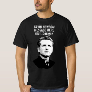 Personalised Gavin Newsom T-Shirt