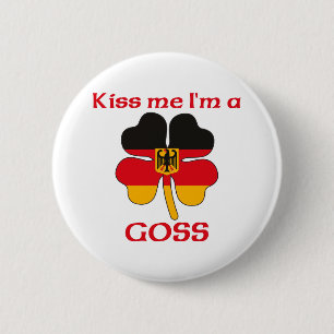 Personalised German Kiss Me I'm Goss 6 Cm Round Badge