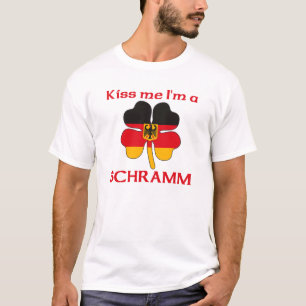Personalised German Kiss Me I'm Schramm T-Shirt