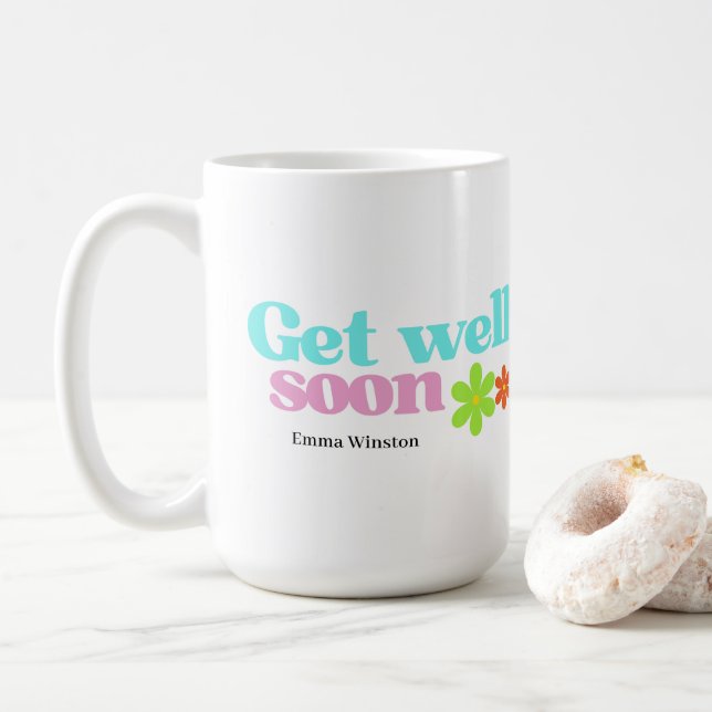 Personalised get well soon message floral white coffee mug (With Donut)