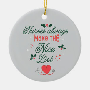 Personalised Gift Nurses Always Make the Nice List Ceramic Ornament