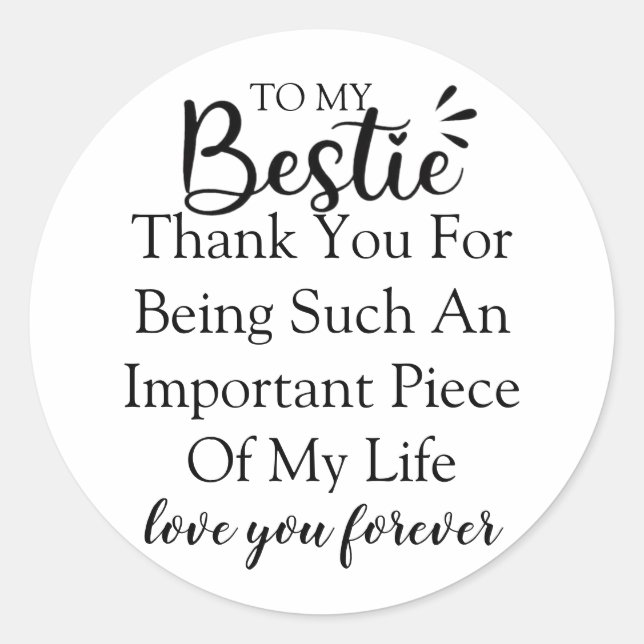 Personalised Gift Quote For Women Best Friend Classic Round Sticker (Front)
