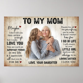 Personalised Gift To My Mum From Daughter Photo Poster