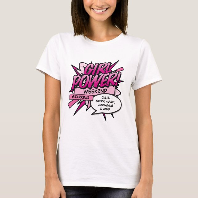 Personalised GIRL POWER Girls Weekend T-Shirt (Front)