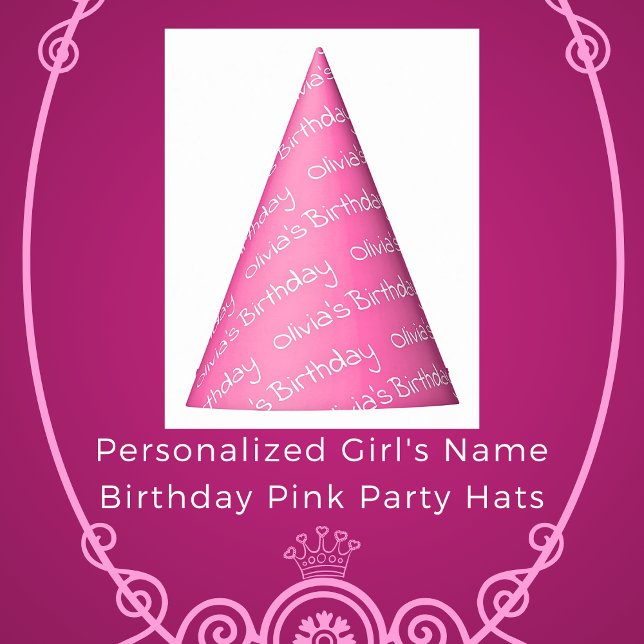 Personalised Girl's Name Birthday Pink Party Hats (Personalized Girl's Name Birthday Pink Party Hats)