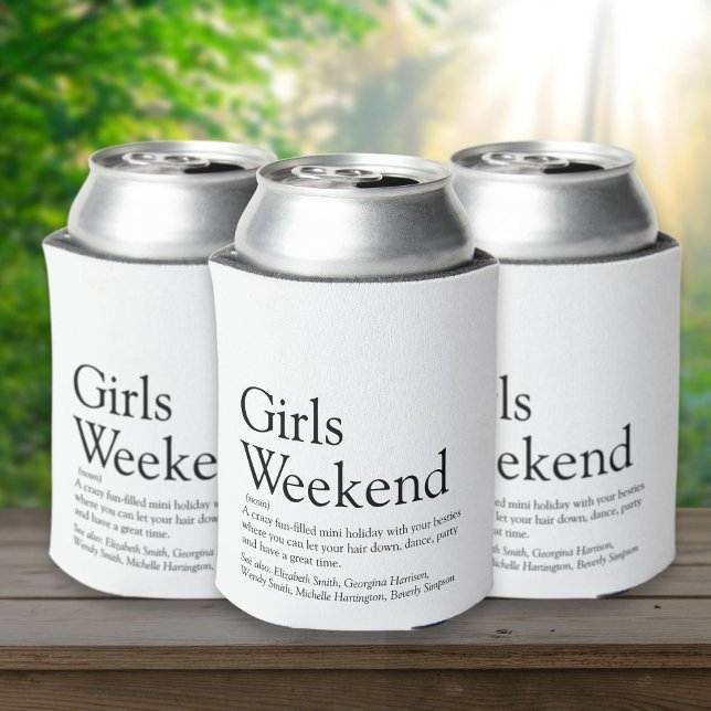 Personalised Girls Weekend Definition  Can Cooler (Personalized Girls Weekend Definition Can Cooler)
