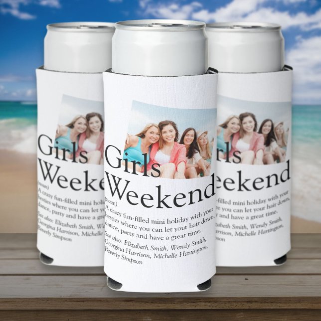 Personalised Girls Weekend Definition Photo Seltzer Can Cooler (Personalized Girls Weekend Definition Photo Seltzer Can Cooler)