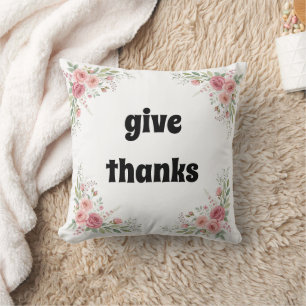 Personalised Give Thanks Throw Pillow