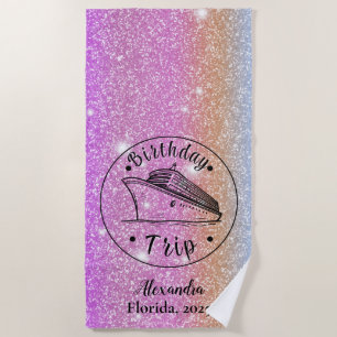 Personalised Glitter Birthday Trip Cruise Beach Towel