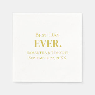 Personalised Gold Best Day Ever Wedding   Napkin