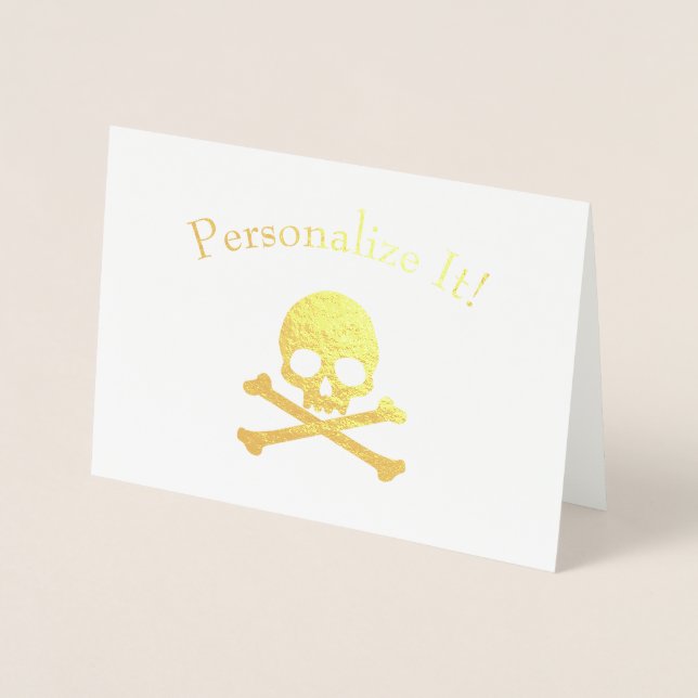 Personalised Gold Foil Skull And Crossbones Foil Card (Front)