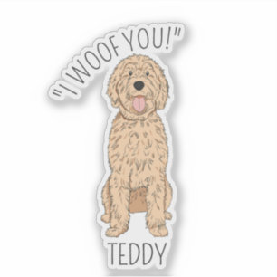 Personalised Golden Doodle dog I Woof You Sticker