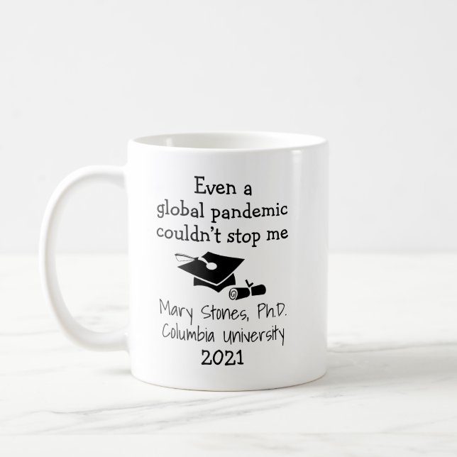 Personalised Graduation Even a Global Pandemic Mug (Left)