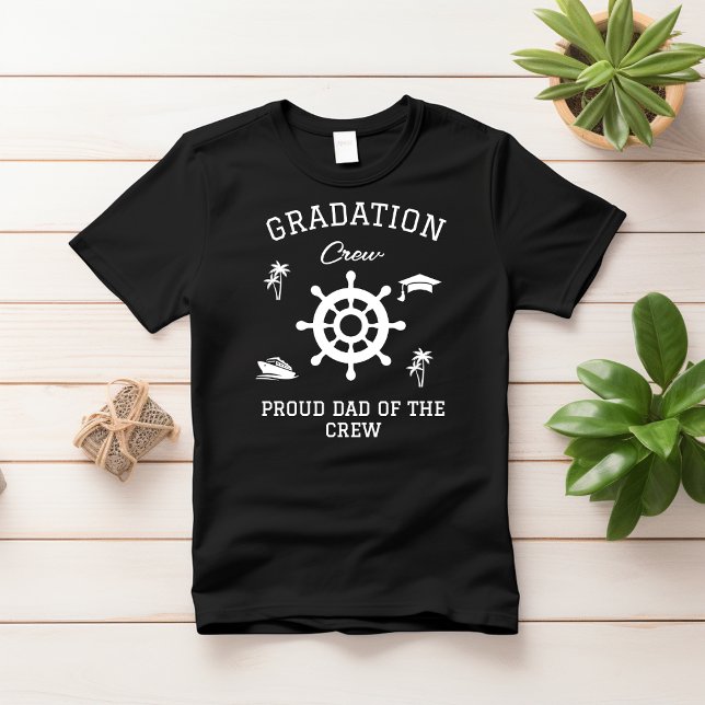 Personalised Graduation Family Cruise Crew Name  T-Shirt (Creator Uploaded)