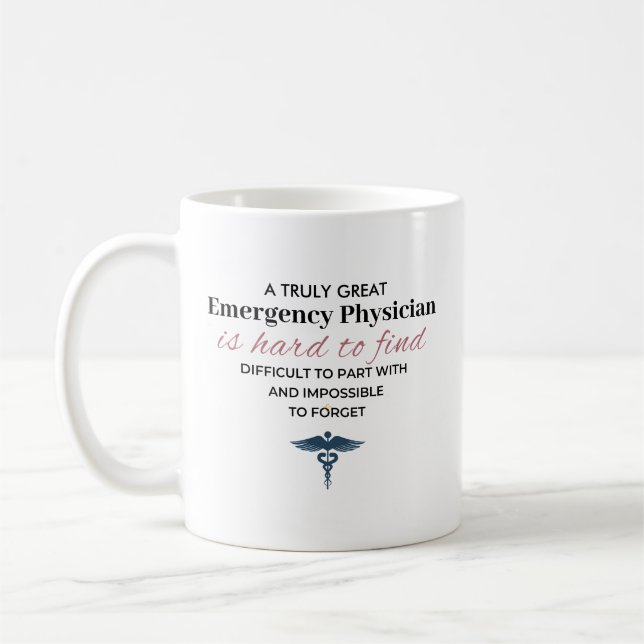 Personalised Great Emergency Physician Quote Coffee Mug (Left)