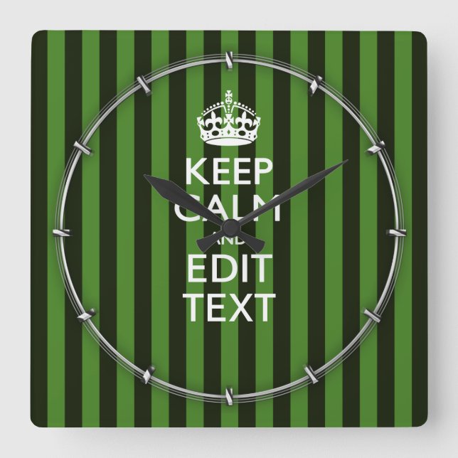 Personalised Green Stripes Keep Calm Your Text Square Wall Clock (Front)