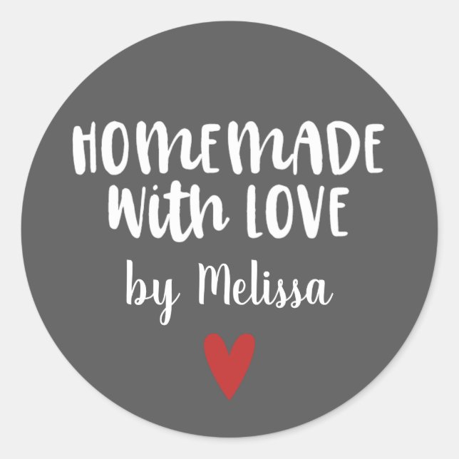 Personalised Grey White Homemade With Love Classic Round Sticker (Front)