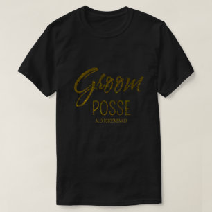 Personalised groom posse faux gold bachellorette T-Shirt
