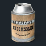 Personalised Groomsman Gift Rustic Bourbon Barrel Can Cooler<br><div class="desc">Create your own groomsman can cooler! Personalised with your own text. You can further customise this design by selecting the "customise further" link if desired.</div>