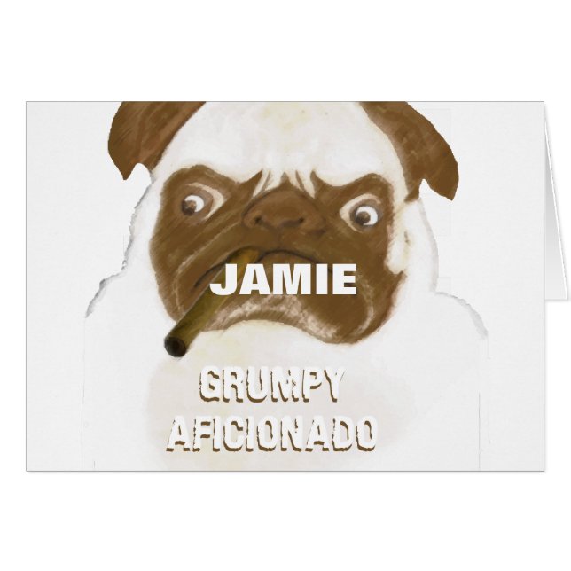 Personalised Grumpy AFICIONADO Pug Smoking Cigar (Front Horizontal)