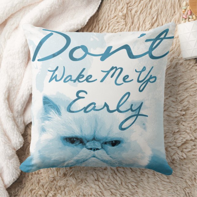 Personalised Grumpy Cat – "Don't Wake Me Up Early" Cushion (Blanket)