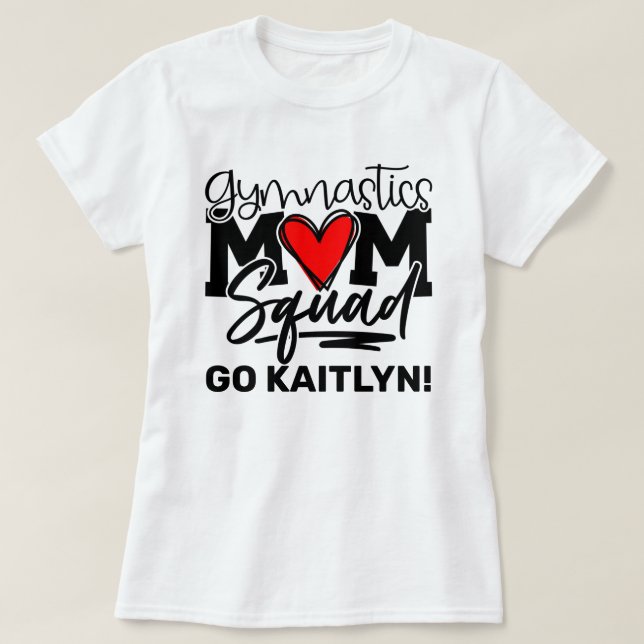 Personalised Gymnastics Mum Squad T-Shirt (Design Front)