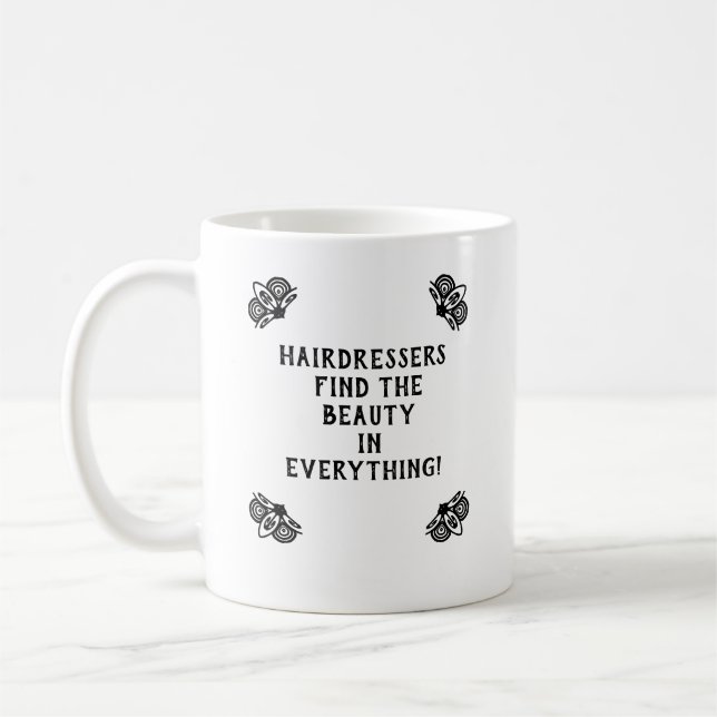 Personalised Hairdresser's Quote Coffee Mug (Left)