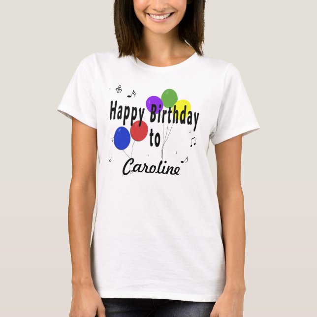Personalised Happy Birthday and Balloons T-Shirt (Front)