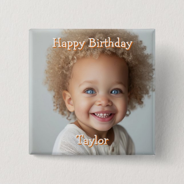 Personalised Happy Birthday Name and Photo 15 Cm Square Badge (Front)