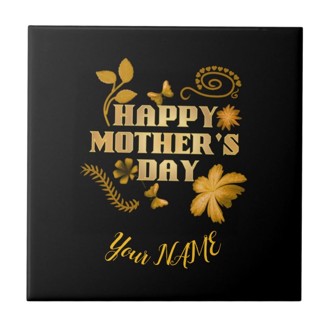 Personalised Happy Mother’s Day Gold Floral gift   Ceramic Tile (Front)