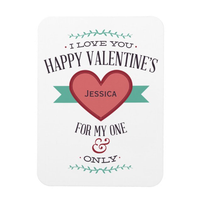 Personalised Happy Valentine's For My One & Only Magnet (Vertical)