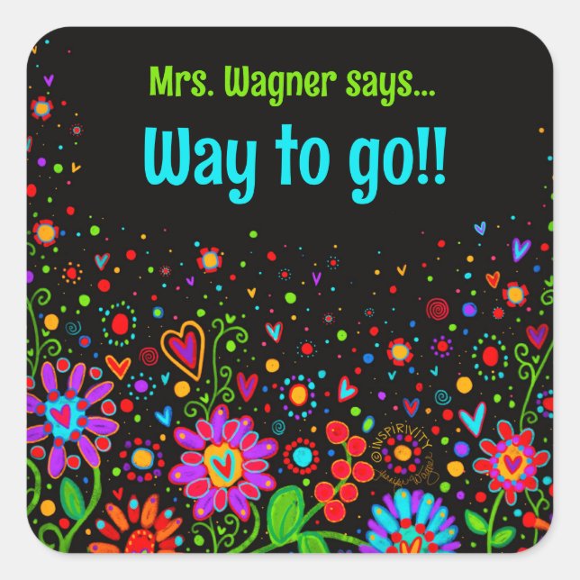 Personalised Heart Floral Motivational Teacher  Square Sticker (Front)