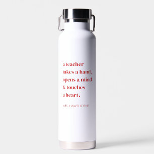 Personalised Heart Quote for Teacher Water Bottle