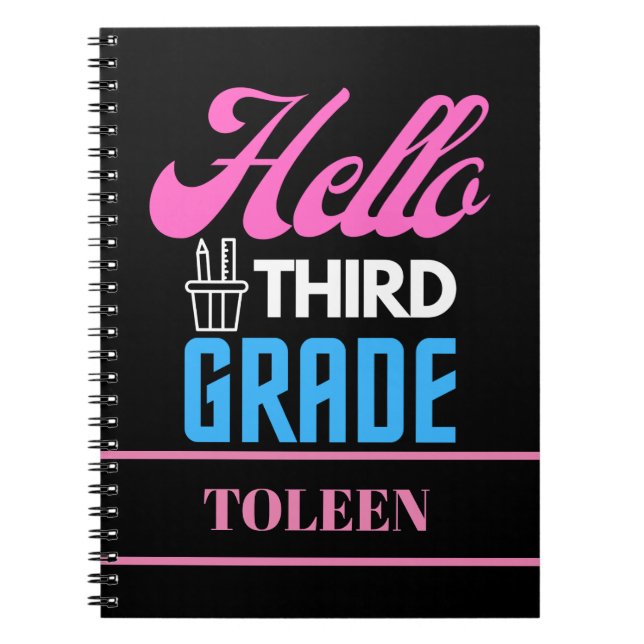 Personalised  Hello Third Grade                  Notebook (Front)