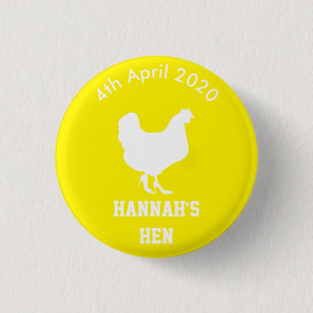 Personalised Hen Night Badge (Front)