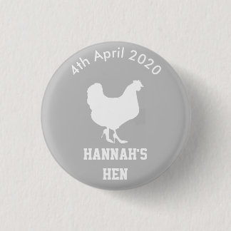 Personalised Hen Night Badge