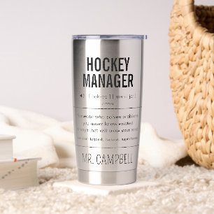 Personalised Hockey Team Manager Funny Insulated Tumbler