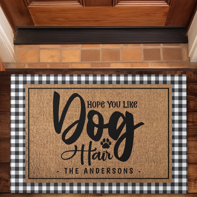 Personalised Hope You Like Dog Hair Buffalo Plaid Doormat (Creator Uploaded)