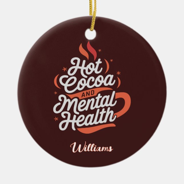 Personalised Hot Cocoa & Mental Health Ceramic Ornament (Front)