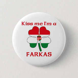 Personalised Hungarian Kiss Me I'm Farkas 6 Cm Round Badge