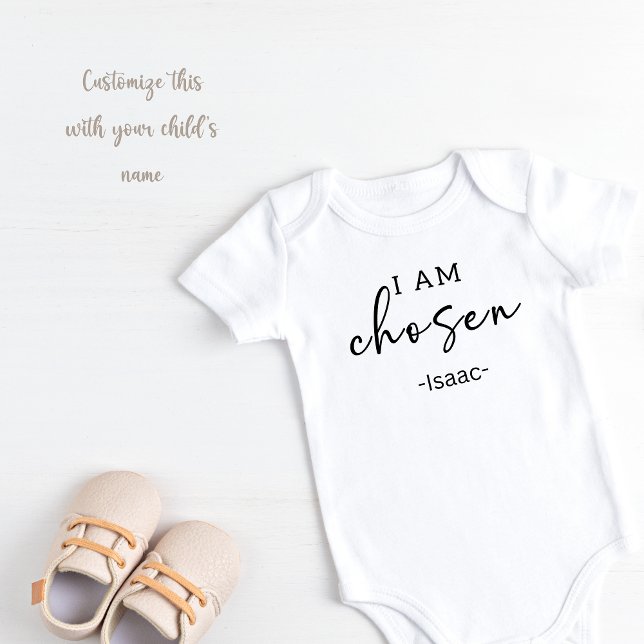 Personalised I am chosen  Baby Bodysuit (I am chosen baby bodysuit)