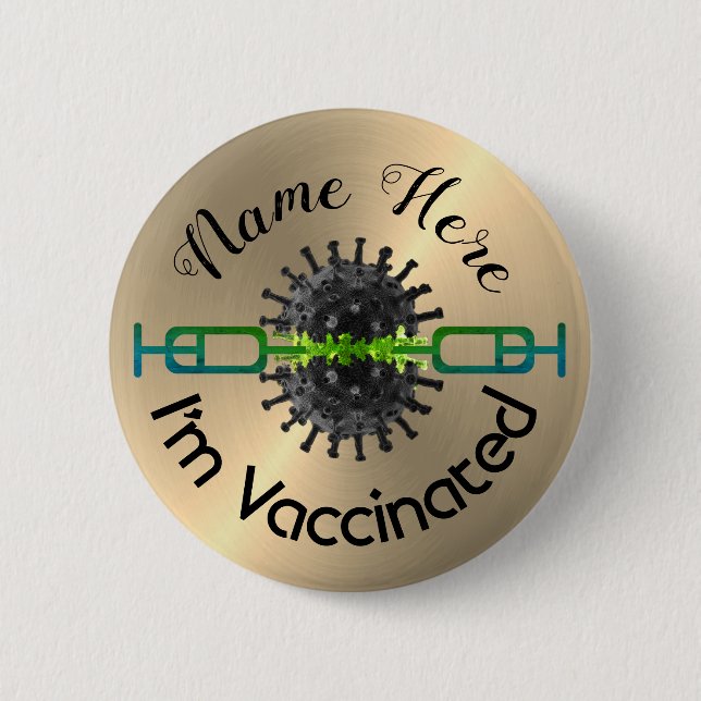 Personalised I Am Vaccinated Pin Button Badge (Front)