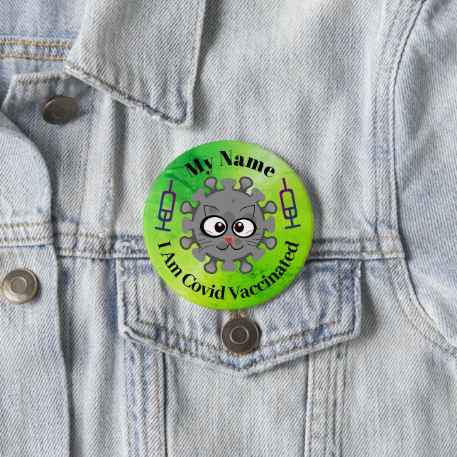 Personalised I Am Vaccinated Pin Button Badge (In Situ)