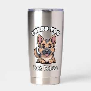 Personalised I Herd You German Shepherd Dog Gift Insulated Tumbler