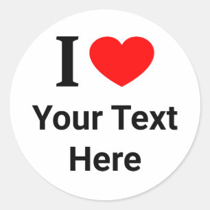 Personalised I ❤️ I LOVE I HEART Classic Round Sticker