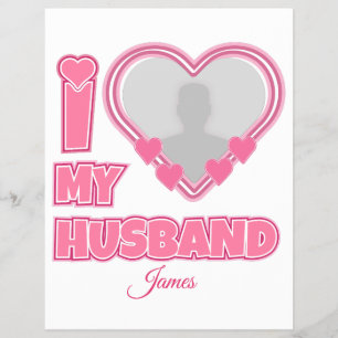 Personalised I Love My Husband – Add Photo & Name Flyer