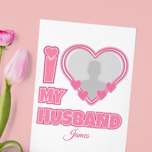 Personalised I Love My Husband – Add Photo & Name RSVP Card