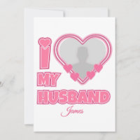 Personalised I Love My Husband – Add Photo & Name