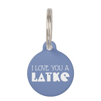 Personalised I love you a latke Hanukkah Chanukah Pet Tag