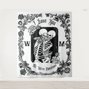 Personalised I Love You To Death Skeleton Wedding Tapestry